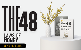 The 48 Laws of Money: Master The Secret To Wealth and Financial Freedom