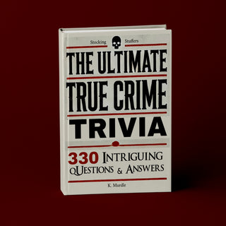 Stocking Stuffers The Ultimate True Crime Trivia: 330 Intriguing Questions and Answers. Gifts for Nerds, Men, Women, girls