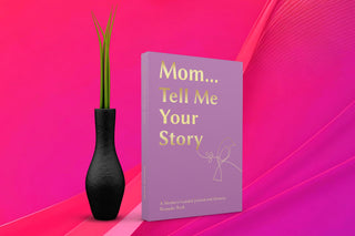 Mom Tell Me Your Story
