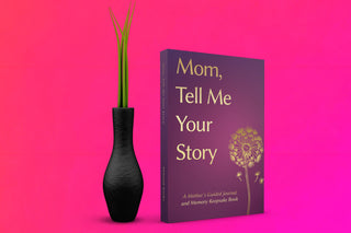 Mom, Tell Me Your Story